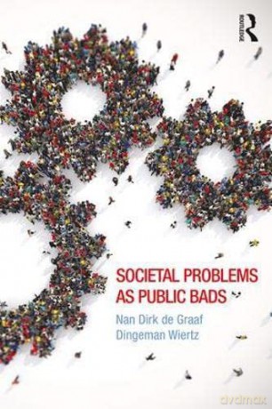 Societal Problems as Public Bads - Nan Dirk de Graaf [KSIĄŻKA]