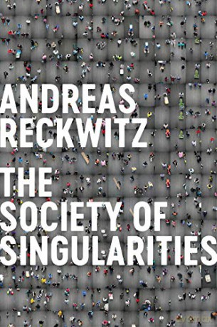 Society of Singularities - Andreas Reckwitz [KSIĄŻKA]
