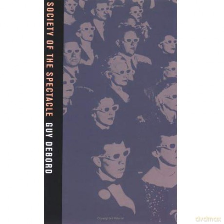 Society of the Spectacle - Guy Debord [KSIĄŻKA]