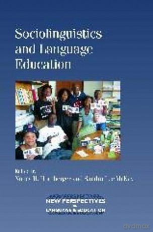 Sociolinguistics and Language Education (New Perspectives on Language and Education): 18 - Nancy H. Hornberger [KSIĄŻKA]