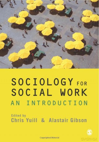 Sociology for Social Work: An Introduction - Chris Yuill [KSIĄŻKA]