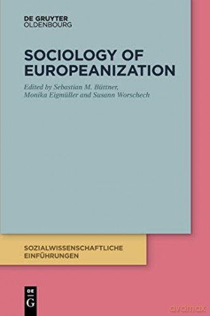 Sociology of Europeanization: 3 (Sozialwissenschaftliche Einführungen, 3) - Susann [KSIĄŻKA]