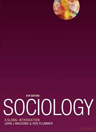 Sociology: A Global Introduction - John Macionis [KSIĄŻKA]