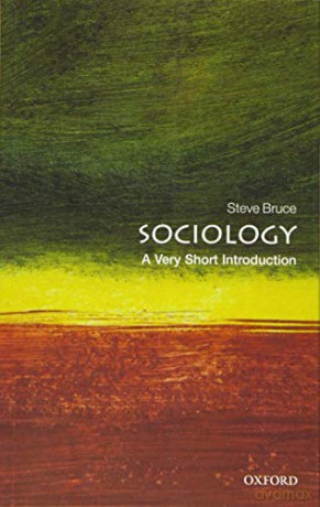 Sociology: A Very Short Introduction (Very Short Introductions) - Steve Bruce [KSIĄŻKA]