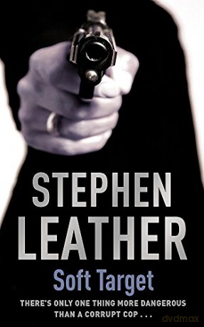 Soft Target (The 2nd Spider Shepherd Thriller) (The Spider Shepherd Thrillers) - Stephen Leather [KSIĄŻKA]