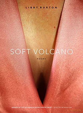 Soft Volcano - Libby Burton [KSIĄŻKA]