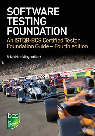 Software Testing: An ISTQB-BCS Certified Tester Foundation guide - 4th edition - Brian Hambling [KSIĄŻKA]