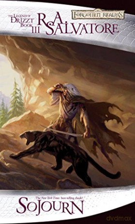 Sojourn: Sojourn - The Dark Elf 3 (The Legend of Drizzt) - R.A. Salvatore [KSIĄŻKA]
