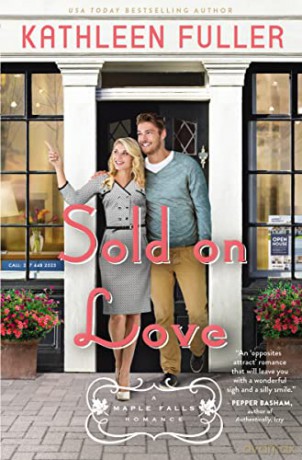 Sold on Love: 3 (A Maple Falls Romance) - Fuller [KSIĄŻKA]