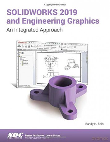 SOLIDWORKS 2019 and Engineering Graphics - Randy Shih [KSIĄŻKA]