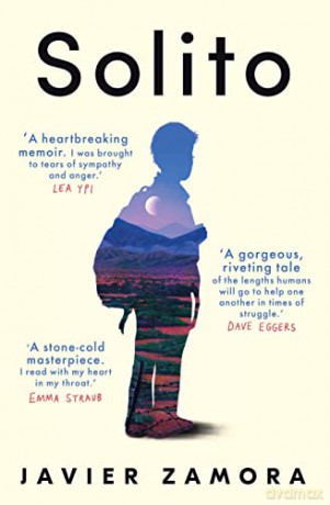 Solito: The New York Times Bestseller - Javier Zamora [KSIĄŻKA]