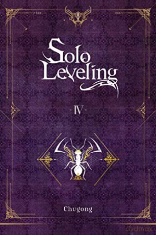 Solo Leveling, Vol. 4 (novel) (Solo Leveling (Novel)) - Chugong [KSIĄŻKA]