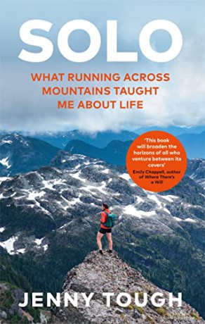 SOLO: What running across mountains taught me about life - Jenny Tough [KSIĄŻKA]
