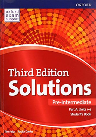 Solutions: Pre-Intermediate: Student's Book A Units 1-3: Leading the way to success - Tim Falla [KSIĄŻKA]