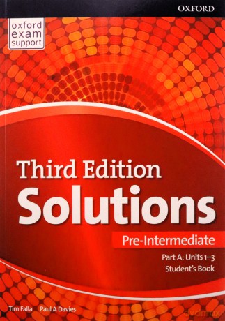 Solutions: Pre-Intermediate: Student's Book A Units 1-3: Leading the way to success - Tim Falla [KSIĄŻKA]