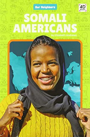 Somali Americans (Our Neighbors) - Elizabeth Andrews [KSIĄŻKA]