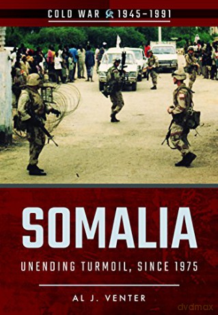 Somalia (Cold War) (Cold War 1945-1991) - Al J. Venter [KSIĄŻKA]