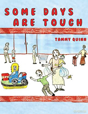 Some Days are Tough - Tammy Quinn [KSIĄŻKA]