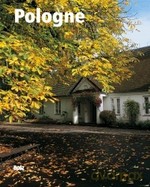 Pologne. De la mer a la montagne - Opracowanie zbiorowe [KSIĄŻKA]