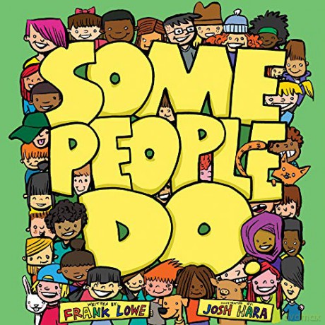 Some People Do (Some People Children's) - Josh Hara Frank Lowe [KSIĄŻKA]