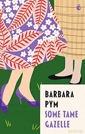 Some Tame Gazelle (Virago Modern Classics) - Barbara Pym [KSIĄŻKA]