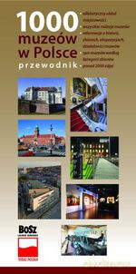 1000 Muzeów w Polsce (wersja polska) - Januszewska Dorota Folga [KSIĄŻKA]