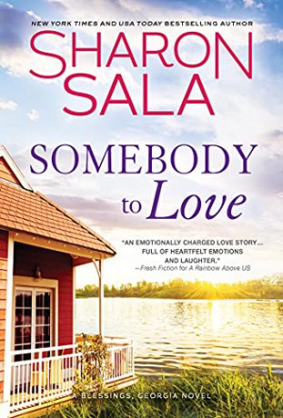 Somebody to Love: 11 (Blessings, Georgia, 11) - Sharon Sala [KSIĄŻKA]