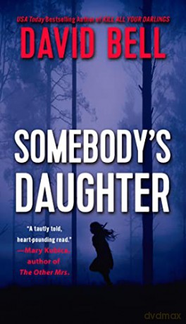 Somebody's Daughter - David Bell [KSIĄŻKA]