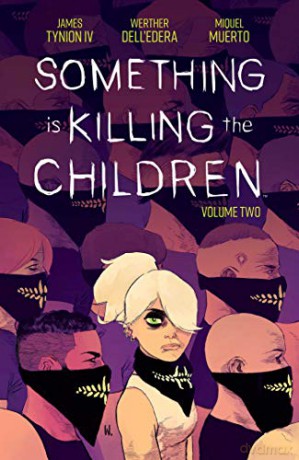 Something is Killing the Children Vol. 2 - James Tynion IV [KSIĄŻKA]