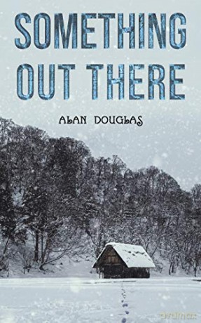 Something Out There - Alan Douglas [KSIĄŻKA]