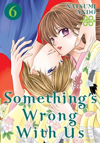 Something's Wrong With Us 6 - Natsumi Ando [KSIĄŻKA]