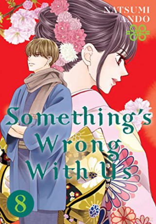 Something's Wrong With Us 8 - Natsumi Ando [KSIĄŻKA]