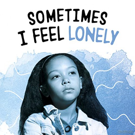 Sometimes I Feel Lonely (Name Your Emotions) - Lakita Wilson [KSIĄŻKA]