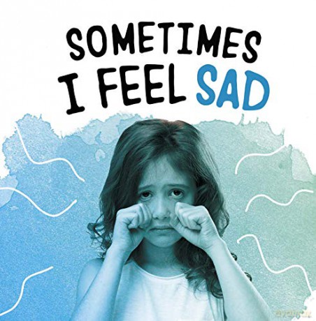Sometimes I Feel Sad (Name Your Emotions) - Jaclyn Jaycox [KSIĄŻKA]