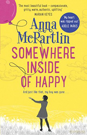 Somewhere Inside of Happy - Anna McPartlin [KSIĄŻKA]