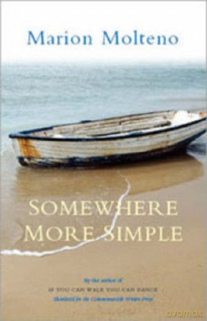 Somewhere More Simple - Marion Molteno [KSIĄŻKA]