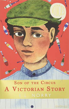 Son of the Circus: A Victorian Story (Voices #3) - E. L. Norry [KSIĄŻKA]