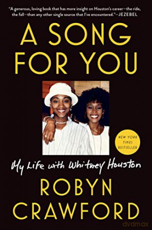 Song for You, A: My Life with Whitney Houston - Robyn Crawford [KSIĄŻKA]