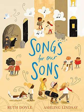 Songs for our Sons (Songs and Dreams) - Ruth Doyle [KSIĄŻKA]