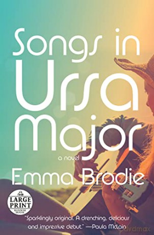 Songs in Ursa Major (Random House Large Print) - Emma Brodie [KSIĄŻKA]