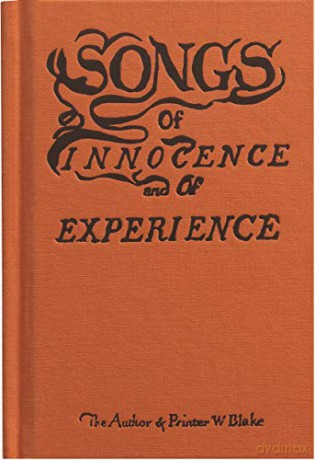 Songs of Innocence and of Experience - William Blake [KSIĄŻKA]