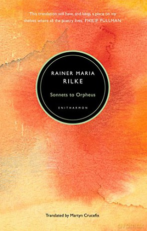 Sonnets to Orpheus - Rainer Rilke [KSIĄŻKA]