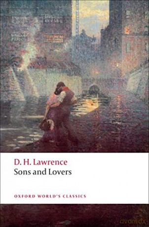 Sons and Lovers (Oxford World's Classics) - D. H. Lawrence [KSIĄŻKA]