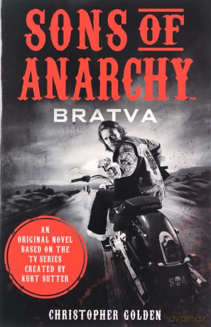 Sons of Anarchy - Bratva - Christopher Golden [KSIĄŻKA]