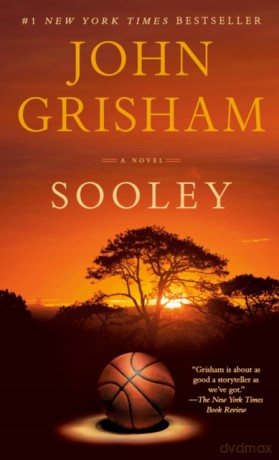 Sooley - John Grisham [KSIĄŻKA]