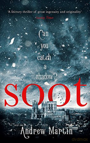 Soot: The Times's Historical Fiction Book of the Month - Andrew Martin [KSIĄŻKA]