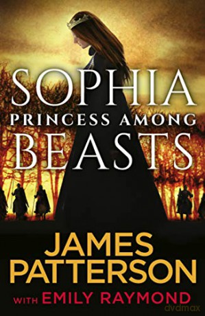 Sophia, Princess Among Beasts - James Patterson [KSIĄŻKA]