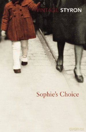 Sophie's Choice: William Styron - William Styron [KSIĄŻKA]
