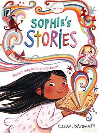 Sophie's Stories: a magical celebration of bedtime stories! - Devon Holzwarth [KSIĄŻKA]