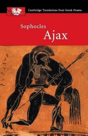Sophocles: Ajax (Cambridge Translations from Greek Drama) [KSIĄŻKA]